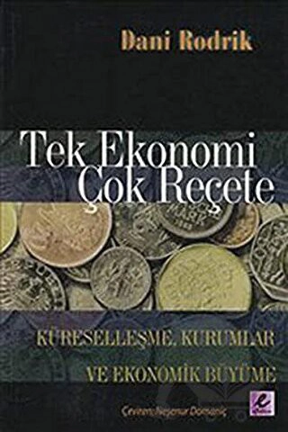 Küreselleşme ,Kurumlar ve Ekonomik Büyüme