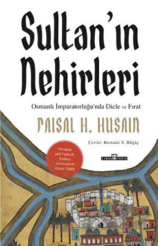 Osmanlı İmparatorluğu'nda Dicle ve Fırat