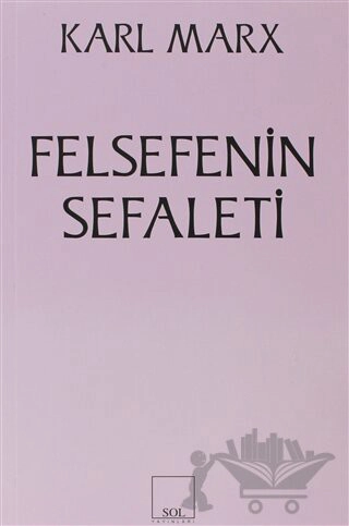 M. Proudhon’un Sefaletin Felsefesi’ne Yanıt