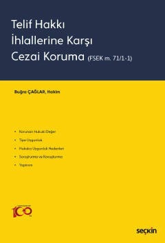 Telif Hakkı İhlallerine Karşı Cezai Koruma &#40;FSEK m. 71/1–1&#41;