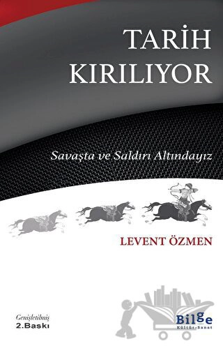 Savaşta ve Saldırı Altındayız