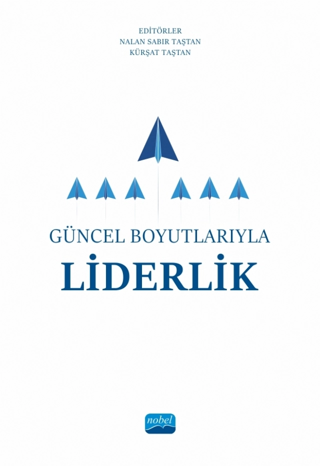 Güncel Boyutlarıyla Liderlik