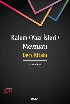 Kalem &#40;Yazı İşleri&#41; Mevzuatı Ders Kitabı