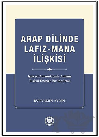 Arap Dilinde Lafız - Mana İlişkisi