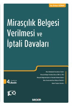 Mirasçılık Belgesi Verilmesi ve İptali Davaları