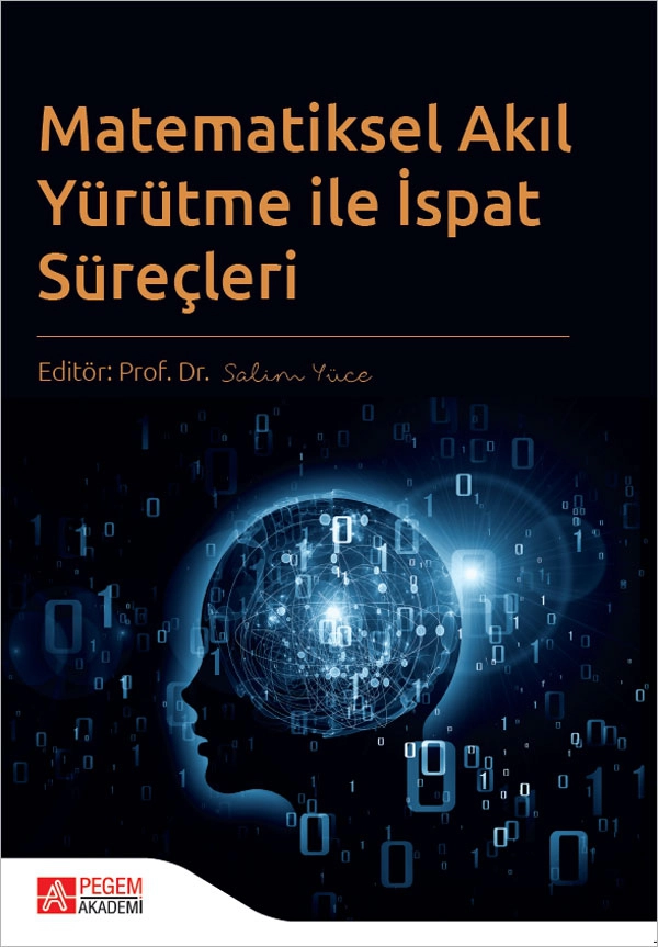 Matematiksel Akıl Yürütme ile İspat Süreçleri