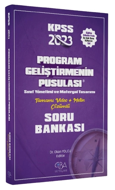 2023 KPSS Eğitim Bilimleri Program Geliştirmenin Pusulası Soru Bankası Video Çözümlü