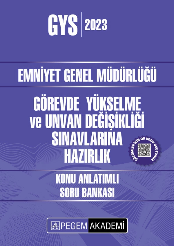 2023 Emniyet Genel Müdürlüğü Görevde Yükselme ve Unvan Değişikliği Konu Anlatımlı Soru Bankası