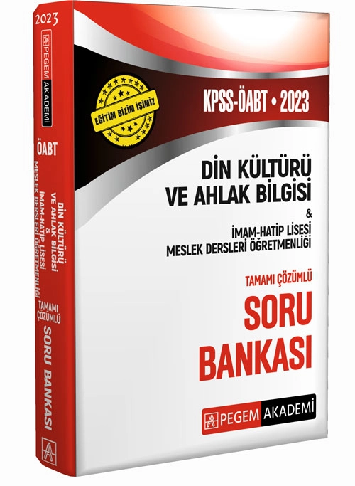 2023 KPSS ÖABT Din Kültürü ve Ahlak Bilgisi-İmam Hatip Lisesi Mes.Lisesi Soru Bankası