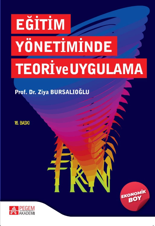 Eğitim Yönetiminde Teori ve Uygulama (Ekonomik Boy)