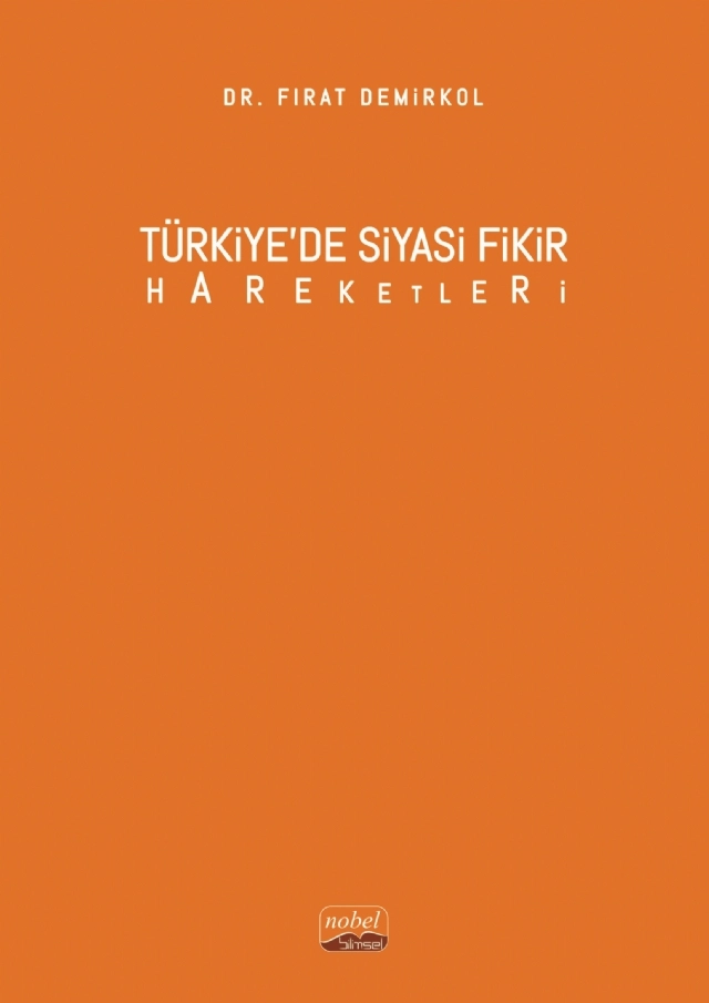 Türkiye’de Siyasi Fikir Hareketleri