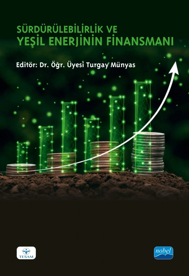 Sürdürülebilirlik ve Yeşil Enerjinin Finansmanı