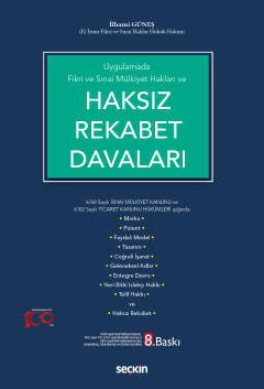 UygulamadaFikri ve Sınai Mülkiyet Hakları ve Haksız Rekabet Davaları