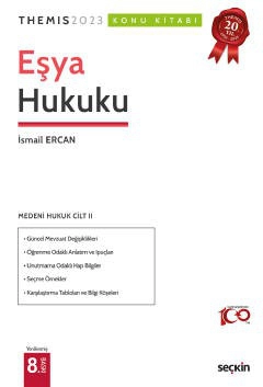 THEMIS – Medeni Hukuk Konu Kitabı  C: II  – Eşya Hukuku