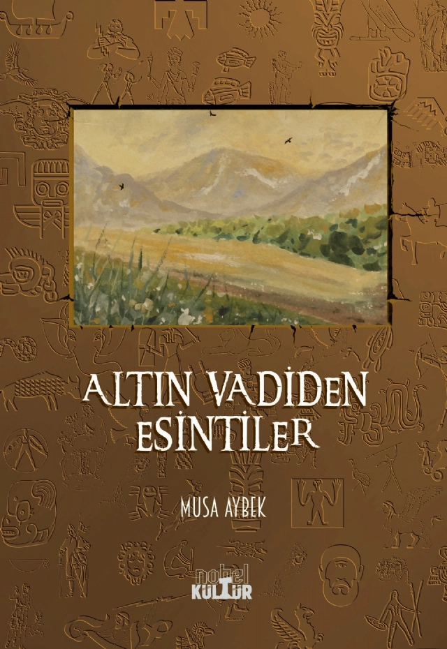 Altın Vadiden Esintiler (Roman)