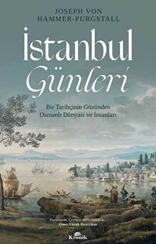 Bir Tarihçinin Gözünden Osmanlı Dünyası ve İnsanları