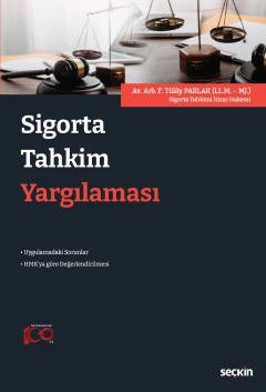 Sigorta Tahkim Yargılaması