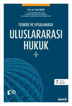 Teoride ve UygulamadaUluslararası Hukuk – I