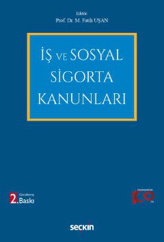 İş ve Sosyal Sigorta Kanunları