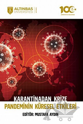 Karantinadan Krize Pandeminin Küresel Etkileri