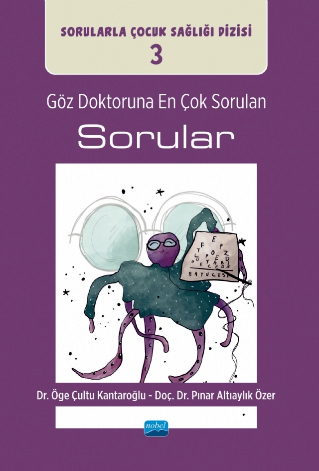 GÖZ DOKTORUNA EN ÇOK SORULAN SORULAR / Sorularla Çocuk Sağlığı Dizisi: 3