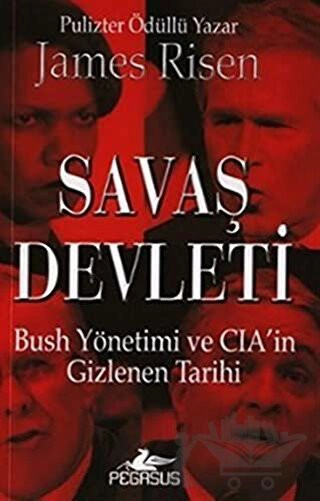 Bush Yönetiminin ve CIA’in Gizlenen Tarihi