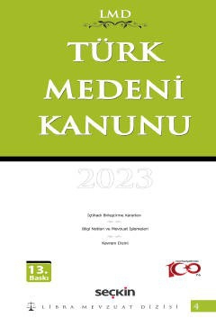 Türk Medeni Kanunu / LMD–4 Libra Mevzuat Dizisi