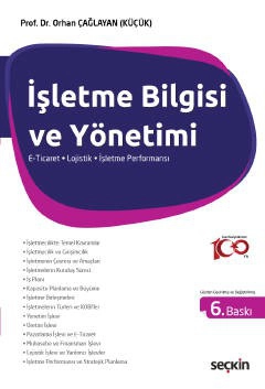 İşletme Bilgisi ve Yönetimi &#40;E–Ticaret ¦ Lojistik ¦ İşletme Performansı&#41;