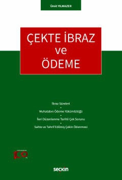 Çekte İbraz ve Ödeme