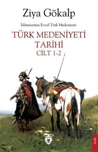 İslamiyetten Evvel Türk Medeniyeti