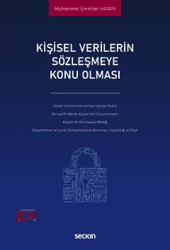 Kişisel Verilerin Sözleşmeye Konu Olması