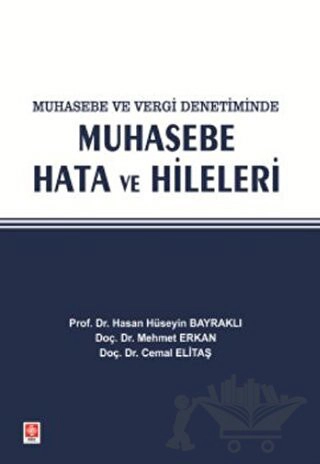 Muhasebe ve Vergi Denetiminde