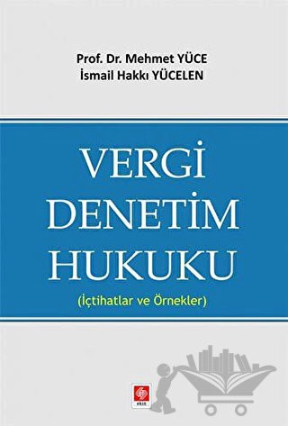 (İçtihatlar ve Örnekler)