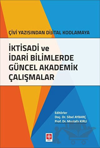 Çivi Yazısından Dijital Kodlamaya