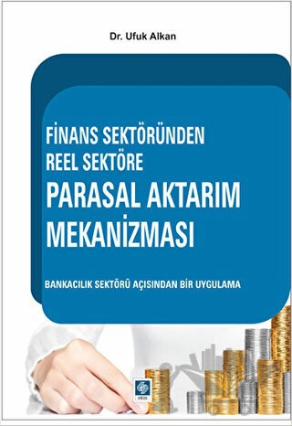 Bankacılık Sektörü Açısından Bir Uygulama