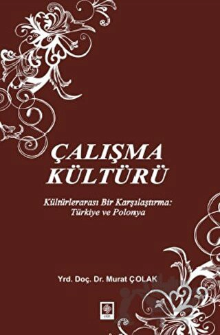 Kültürlerarası Bir Karşılaştırma: Türkiye ve Polonya