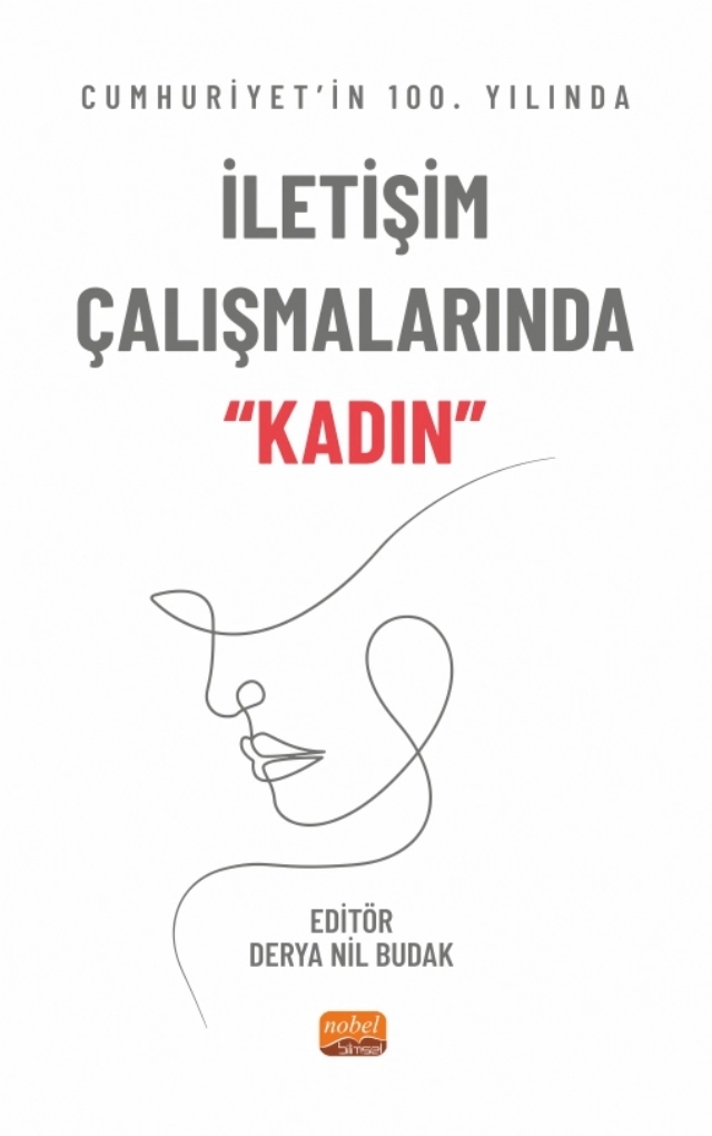 Cumhuriyet’in 100. Yılında İletişim Çalışmalarında “Kadın”