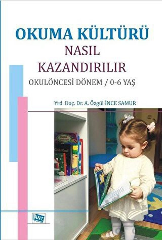 Okul Öncesi Dönem / 0-6 Yaş