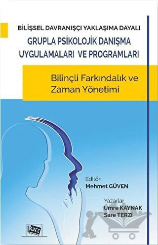 Bilinçli Farkındalık ve Zaman Yönetimi