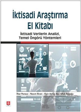 İktisadi Verilerin Analizi, Temel Öngörü Yöntemleri