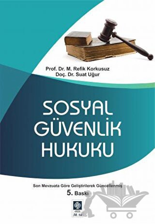 Son Mevzuata Göre Geliştirilerek Güncellenmiş