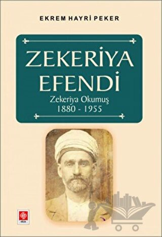 Zekeriya Okumuş 1880-1955