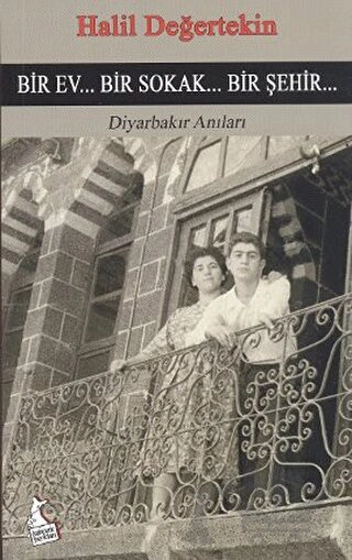 Diyarbakır Anıları