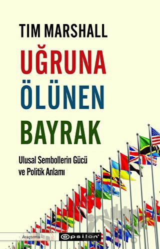 Ulusal Sembollerin Gücü ve Politik Anlamı