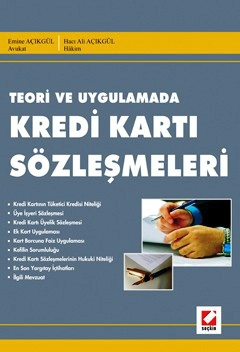 Teori ve Uygulama&#39;daKredi Kartı Sözleşmeleri