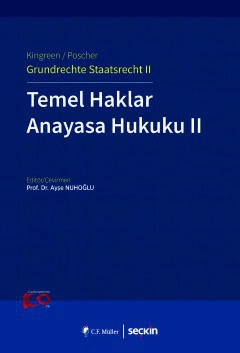 Kingreen/Poscher – Grundrechte Staatsrecht IITemel Haklar, Anayasa Hukuku II &#40;Ciltli&#41;