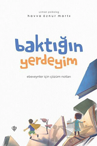 Ebeveynler İçin Çözüm Notları