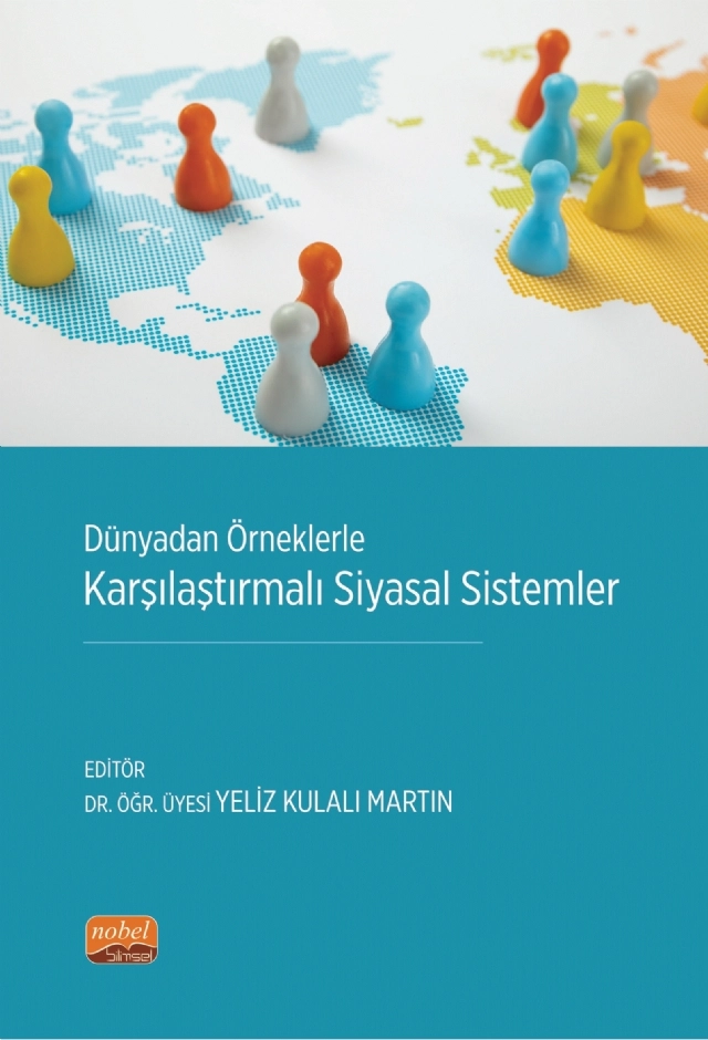 Dünyadan Örneklerle KARŞILAŞTIRMALI SİYASAL SİSTEMLER