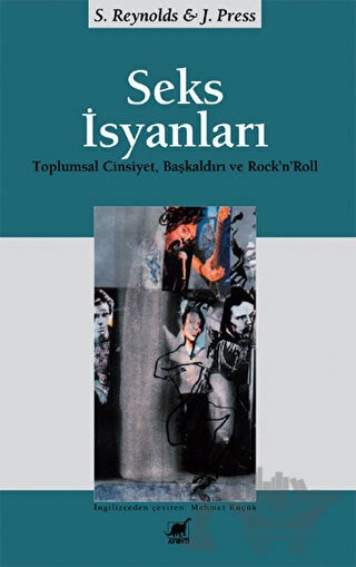 Toplumsal Cinsiyet, Başkaldırı ve Rock’n’Roll