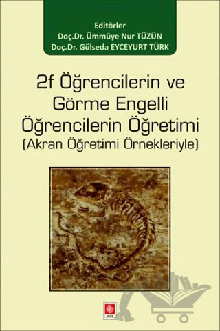 (Akran Öğretimi Örnekleriyle)